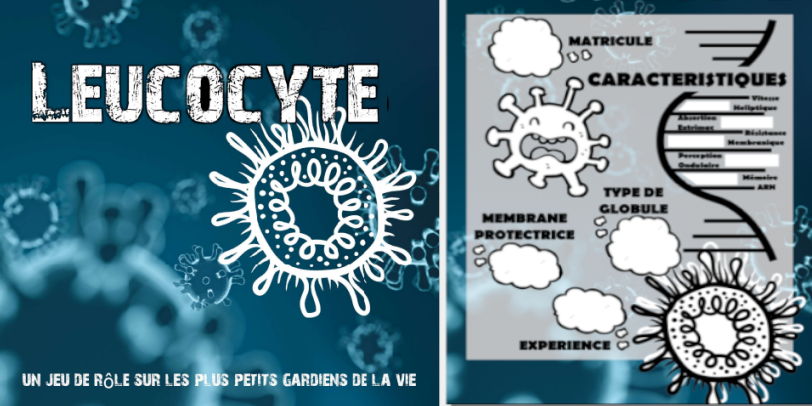 Leucocyte le JdR des Globules blancs